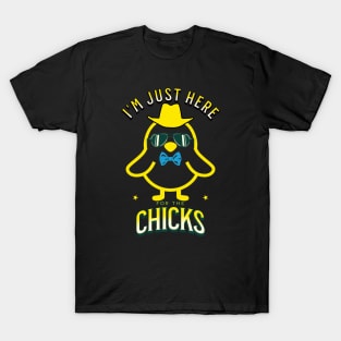 I'm Just Here For The Chicks Funny Easter T-Shirt